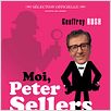 Moi, Peter Sellers : affiche Geoffrey Rush, Stephen Hopkins