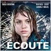 Ecoute le temps : affiche Alanté Kavaïté, Emilie Dequenne
