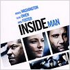 Inside Man - l'homme de l'intérieur : affiche Clive Owen, Denzel Washington, Jodie Foster, Spike Lee