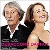 Désaccord parfait : affiche Antoine de Caunes, Charlotte Rampling, Jean Rochefort