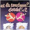 Zig-Zag Story (Et la tendresse ? Bordel ! n°2) : affiche
