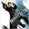 Shoot'Em Up : affiche Clive Owen, Michael Davis, Monica Bellucci, Paul Giamatti