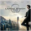 Largo Winch : affiche Jérôme Salle, Tomer Sisley