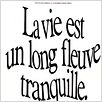 La vie est un long fleuve tranquille : Affiche