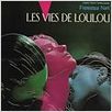 Les vies de Loulou : Affiche