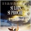 Si loin, si proche : Affiche
