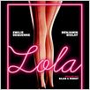 Lola : affiche Audrey Najar, Frédéric Perrot
