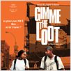 Gimme the Loot : affiche