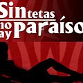 Photo : Sin tetas no hay paraíso