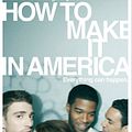Photo : How to make it in America