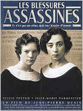Les Blessures assassines