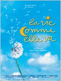 La Vie comme elle va