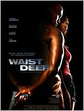 Waist Deep