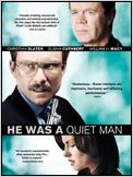 He Was a Quiet Man
