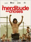 La Merditude des Choses
