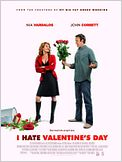 Je déteste la St-Valentin