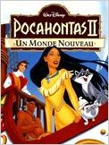 Pocahontas 2, un monde nouveau (V)