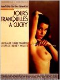 Jours tranquilles à Clichy