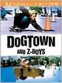 Dogtown and Z-Boys