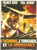 L'Homme, l'orgueil et la vengeance
