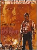 Justice sauvage
