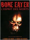 Bone Eater - L'Esprit des morts