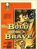 Le brave et le téméraire