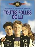 Toutes folles de lui