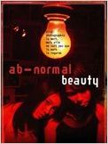 Ab-normal Beauty