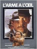 L'Arme à l'oeil