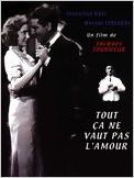 Tout ça ne vaut pas l'amour