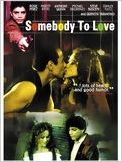 Somebody to Love