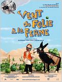 Vent de folie à la ferme