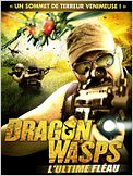 Dragon Wasps : L'ultime fléau