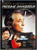 Présumé dangereux
