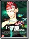 Thomas est amoureux