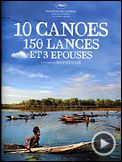 Photo : 10 canoés, 150 lances et 3 épouses Bande-annonce VO