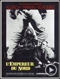 Photo : L'Empereur du Nord Bande-annonce VO