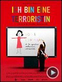 Photo : Ich bin eine terroristin Bande-annonce