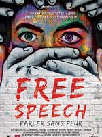 Free Speech, Parler Sans Peur