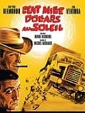 Bande-annonce Cent mille dollars au soleil