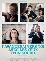 Bande-annonce J'avancerai vers toi avec les yeux d'un sourd