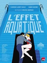 Bande-annonce L'Effet aquatique