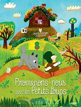 Bande-annonce Promenons-nous avec les petits loups