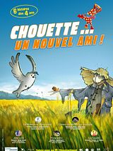Bande-annonce Chouette... Un nouvel ami !