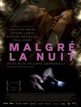 Bande-annonce Malgré la nuit