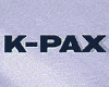 <strong>K-Pax, l'homme qui vient de loin</strong> Bande-annonce VO