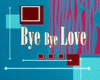 <strong>Bye Bye Love</strong> Bande-annonce VF