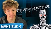 Terminator Genisys avec Jojo Bernard - Monsieur G