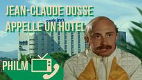 Philm - S01E05 - Jean-Claude Dusse (Les Bronzés) VS un hôtel de Nice